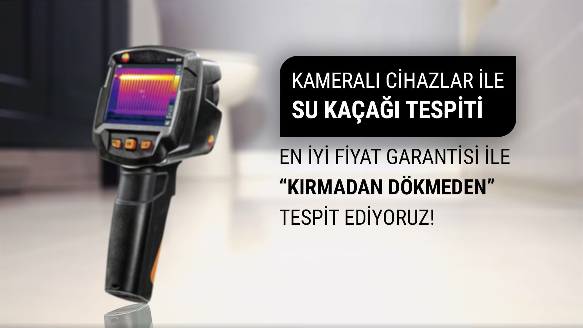 Çamlık Su Kaçağı Tespiti